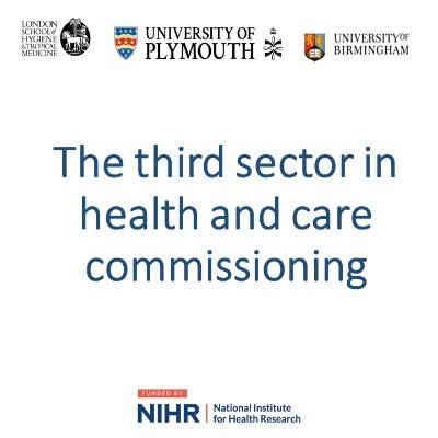 NIHR funded research: NHS commissioning from 3rd sector agencies. Involves Plymouth, Birmingham & LSHTM https://t.co/4namKCnXuU