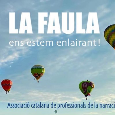 Us presentem La Faula (associació catalana de professionals de la narració oral) constituïda oficialment el passat 28 de juny. Vols enlairar-te amb nosaltres?