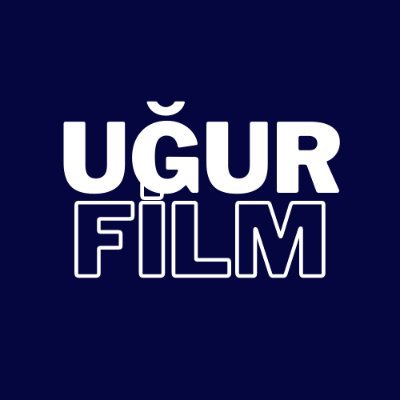 ugurfilm Profile Picture