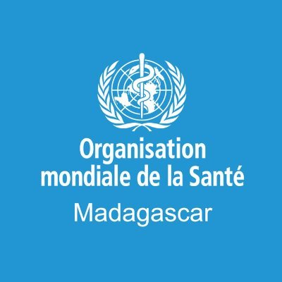 Organisation Mondiale de la Santé à  Madagascar 🇲🇬 World Health Organization in Madagascar 🇲🇬