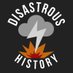 Disastrous History (@DisastrousHstry) Twitter profile photo