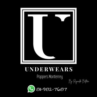 Underwears & Poppers Monterrey