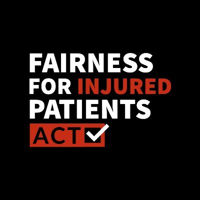 Stop insurance corporations from making billions because of a 1975 law that took away the civil rights of patients and families.