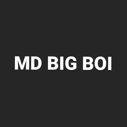 MD_BIG_BOI Profile Picture