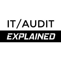 IT Audit Explained (@explainitaudit) 's Twitter Profile