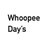 whoopee_days
