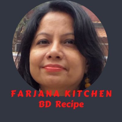 farjana kitchen BD recipe is a food recipe channel.