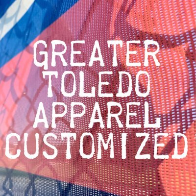 Check us out on instagram @greatertoledoapparel