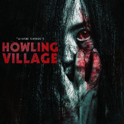 Howling Village Film