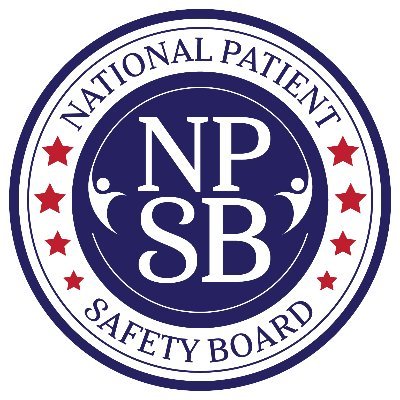 It is time to establish a National Patient Safety Board to reduce medical errors & save lives #NPSB #patientsafety