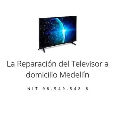 LA REPARACIÓN DEL TELEVISOR MEDELLÍN, ES UNA EMPRESA DEDICADA EXCLUSIVAMENTE A LA REPARACIÓN DE TELEVISORES A DOMICILIO EN MEDELLÍN Y SU ÁREA METROPOLITANA.