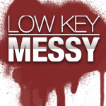 lowkeymessy's profile picture. lowKeY MeSsY is the FIRST Urban Entertainment & Gossip Blog that goes from MeSs to bEsT in a matter of seconds! 

got mess? Email: lowkeymessy@gmail.com