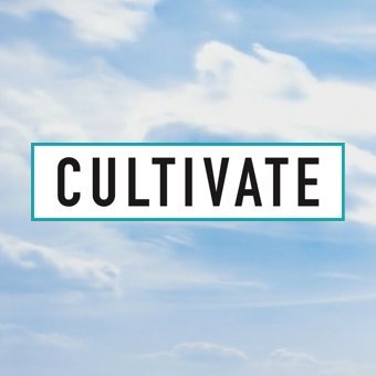 CULTIVATE