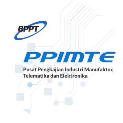 Pusat Pengkajian Industri Manufaktur, Telematika, dan Elektronika
Badan Pengkajian dan Penerapan Teknologi Republik Indonesia
