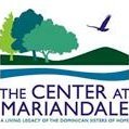 The Center at Mariandale is a spiritual retreat house in the beautiful Hudson Valley of New York.