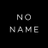 No Name〜神出鬼没〜
