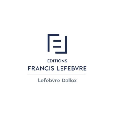 Le fil d’info des #EditionsFrancisLefebvre spécialement dédié aux #Avocats