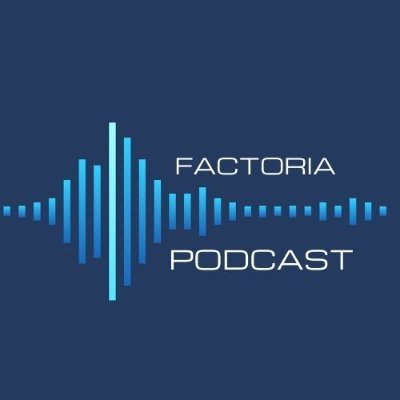 Factoria Podcast