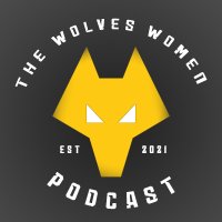 The Wolves Women Podcast(@WolvesWomenPod) 's Twitter Profile Photo