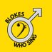Blokes Who Sing (@blokeswhosing) Twitter profile photo Blokes Who Sing (@blokeswhosing) Twitter profile photo