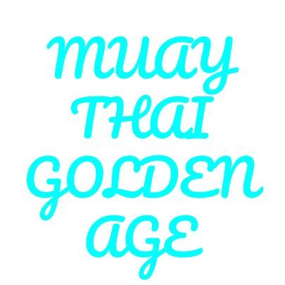 MUAYTHAI GOLDEN AGE