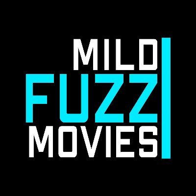 Mild Fuzz Movies