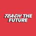 Teach the Future (@_TeachtheFuture) Twitter profile photo