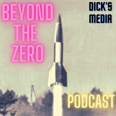 Beyond The Zero Podcast