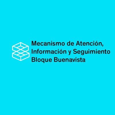 Mecanismo de Atención, Información y Seguimiento del Proyecto Bloque Buenavista, participa Plurmac S.A. de C.V