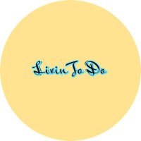 Livin To Do(@livintodo) 's Twitter Profile Photo