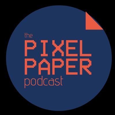 Pixel Paper Podcast