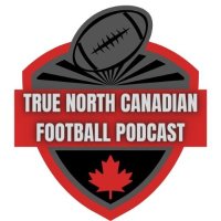 True North Canadian Football Podcast (@truenorthcfpod) 's Twitter Profile Photo True North Canadian Football Podcast (@truenorthcfpod) 's Twitter Profile Photo