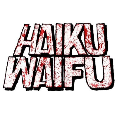 Haiku Waifu, probably the best band you'll never listen to.