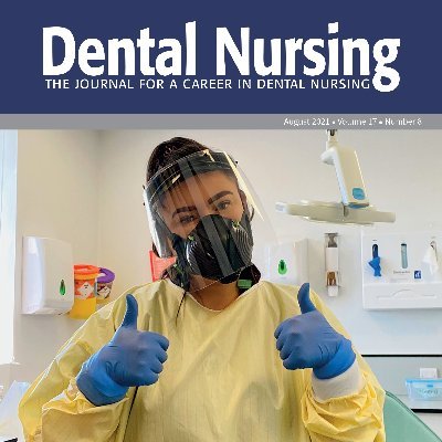 An inspirational, relevant and educational journal written by dental nurses for dental nurses