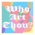 Who Art Thou? (@whoartthoupod) Twitter profile photo Who Art Thou? (@whoartthoupod) Twitter profile photo