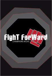 The intent of Fight Forward is not necessarily to find a champion in the cage but to help equip the youth to become champions in life.