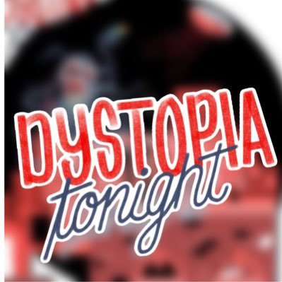 Dystopia Tonight!™️ with @JohnPoveromo