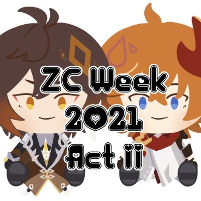 Dec 26th-Jan 1st: A 2nd week for ONLY ZhongChi (Top!Zhongli/Bottom!Childe) works #ZhongChiWeek2021Act2