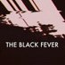 The Black Fever (@theblackfever) Twitter profile photo The Black Fever (@theblackfever) Twitter profile photo