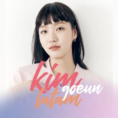 kimgoeun_latam Profile Picture