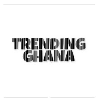 Trending_Ghana_ Profile Picture