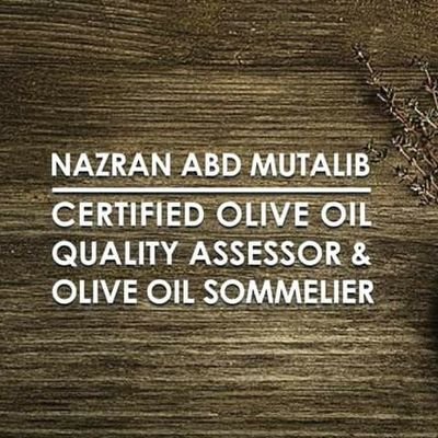 SMZ: Sifu Minyak Zaitun. Malaysian Leading Olive Oil Educator.
Saving Good People From Bad Olive Oil -
Certified Olive Oil Sommelier and Quality Assessor.