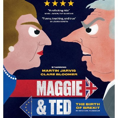 Smash hit political radio play MAGGIE & TED starring Martin Jarvis and Clare Bloomer hits the @YvonneArnaud from 12-16 October .