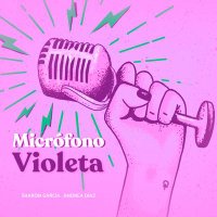 Podcast Micrófono Violeta(@Microfonoviolet) 's Twitter Profile Photo
