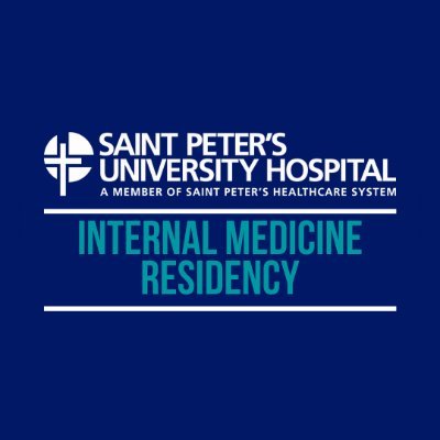 Saint Peter's University Hospital/Robert Wood Johnson Medical School Residency Program in Internal Medicine