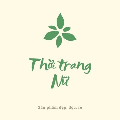 thoitrang_nu's profile picture. Thích kinh doanh, đem sản phẩm giá trị đến với mọi khách hàng