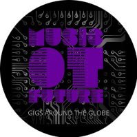 MusicOTFutureGigsAroundTheGlobe (@motfgag) 's Twitter Profile Photo MusicOTFutureGigsAroundTheGlobe (@motfgag) 's Twitter Profile Photo
