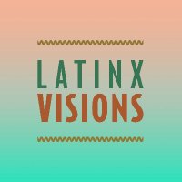 Latinx Visions Podcast(@LatinxVisions) 's Twitter Profile Photo