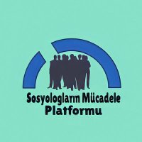 SOSYOLOGLARIN MÜCADELE PLATFORMU (@sos_mucadele) 's Twitter Profile Photo SOSYOLOGLARIN MÜCADELE PLATFORMU (@sos_mucadele) 's Twitter Profile Photo