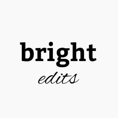 — for bright